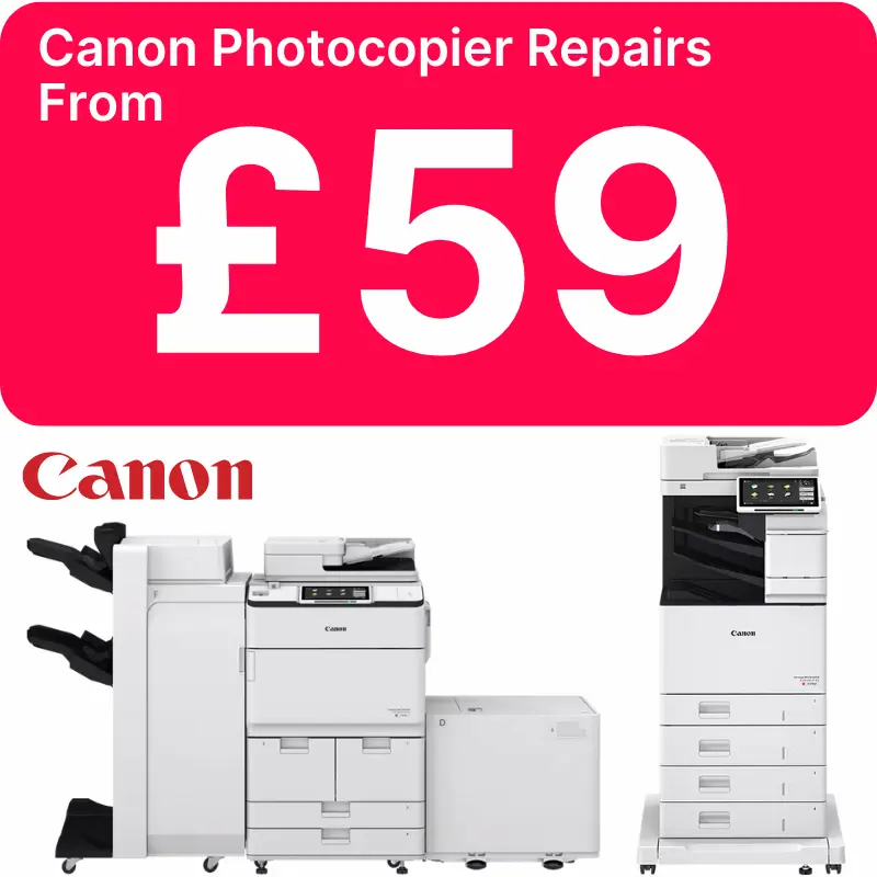 Canon Photocopier Repairs in Nottingham from £59